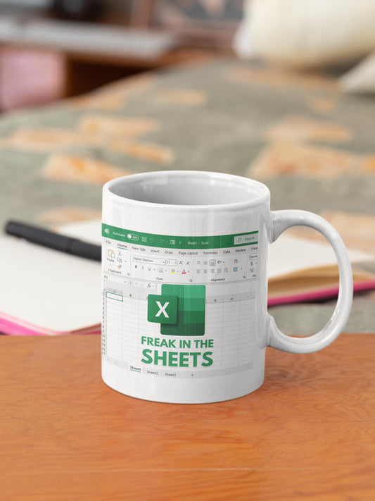 Funny Excel Mug – “Freak in the Sheets” – Spreadsheet Humor Coffee Cup for Data Nerds, Programmers, Accountants & Data Analysts