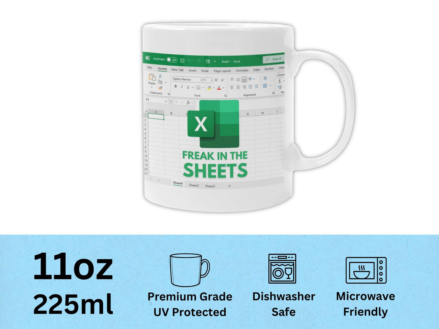 Funny Excel Mug – “Freak in the Sheets” – Spreadsheet Humor Coffee Cup for Data Nerds, Programmers, Accountants & Data Analysts